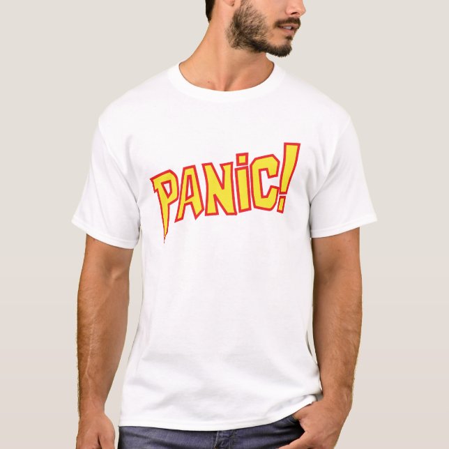 Panic! text-grafik, slogan T Tee Shirt (Framsida)
