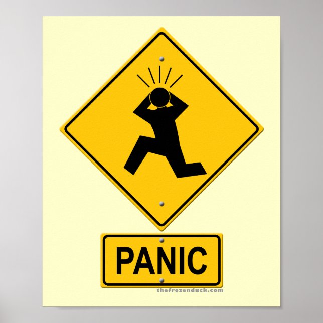 Panic Warning Sign Poster (Framsidan)