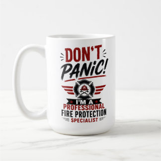 Panicera inte, jag är specialist på brandskydd kaffemugg