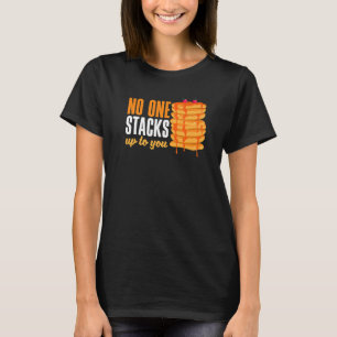 Pankecake Maker Breakfast ingen träffar dig T Shirt