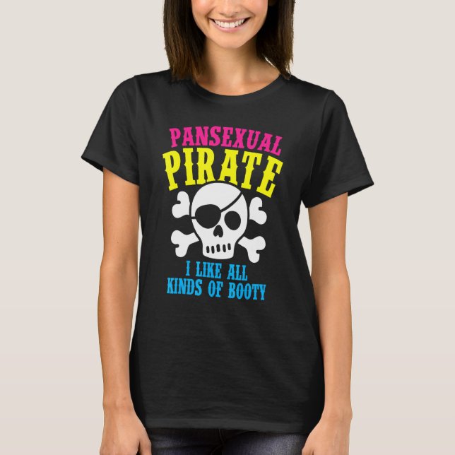 Pansexual Pirate Booty Rainbow Ally LGBTQ Pride Co T Shirt (Framsida)