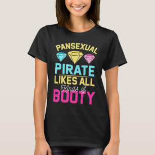 Pansexual Pride Pan Högers Gay Pirat Booty T Shirt