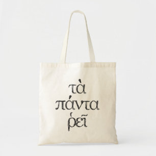 "Panta Rhei" All Flows Heraclitus Quote Tot Tygkasse