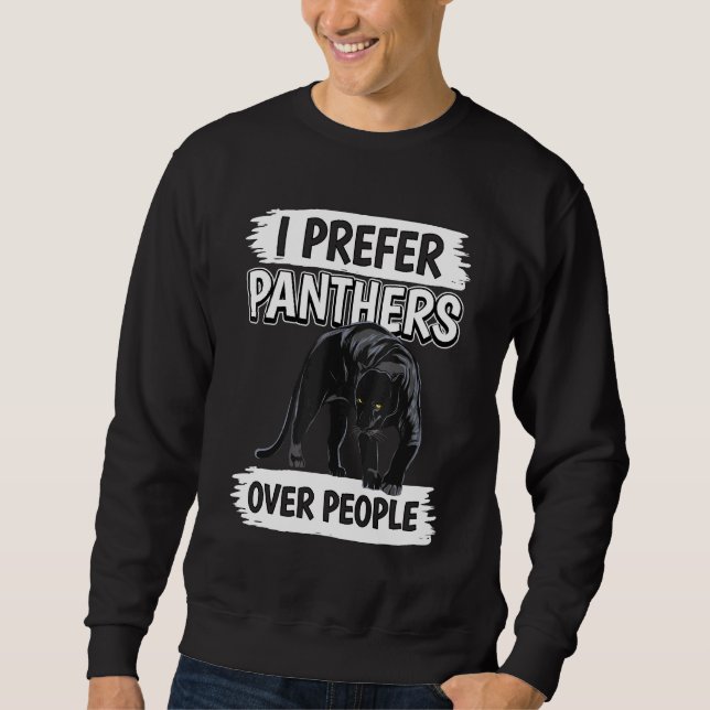 Panther Quote Wildcat I Prefer Panthers over Peopl Lång Ärmad Tröja (Framsida)