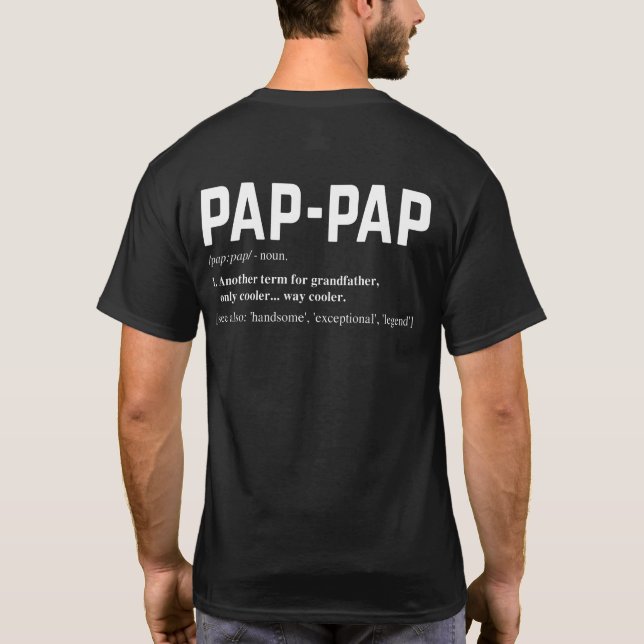 Pap Pap Definition Fars dag T Shirt (Baksida)