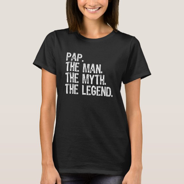 Pap the Man the Myth the Legend Coola Lung T Shirt (Framsida)
