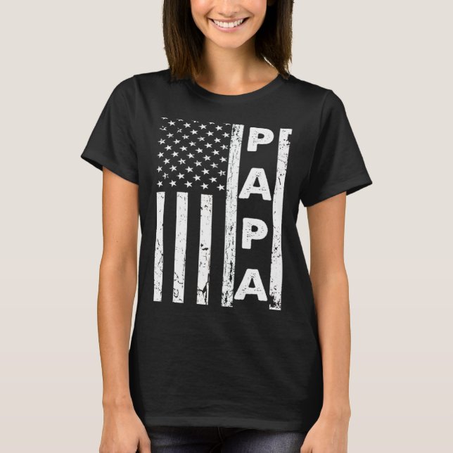 Papa American Flag US Father's Day Dad American 4t T Shirt (Framsida)