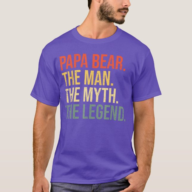 Papa Bearhe Manhe Mythhe Legend Best Dad Fathers D T Shirt (Framsida)