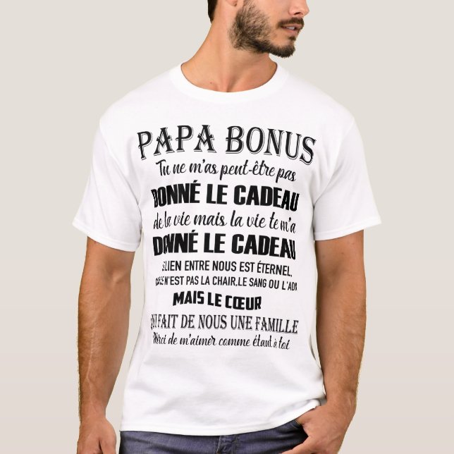 papa bonus tu ne m'as peut-être pas donné le cadea t shirt (Framsida)