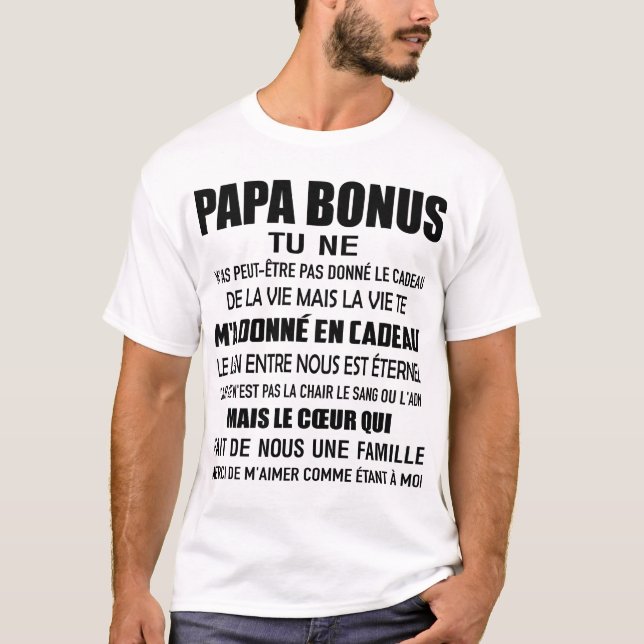 papa bonus tu ne m'as peut-être pas donné le cadea t shirt (Framsida)