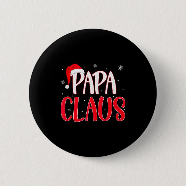 Papa Claus Christmas Family Matching Pajamas Funny Knapp (Framsida)