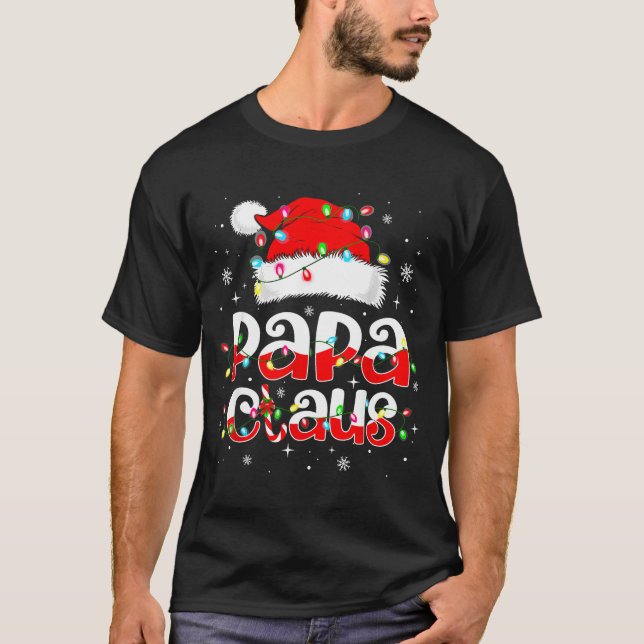 Papa Claus Funny Christmas Lights Pajama Family Ma T Shirt (Framsida)