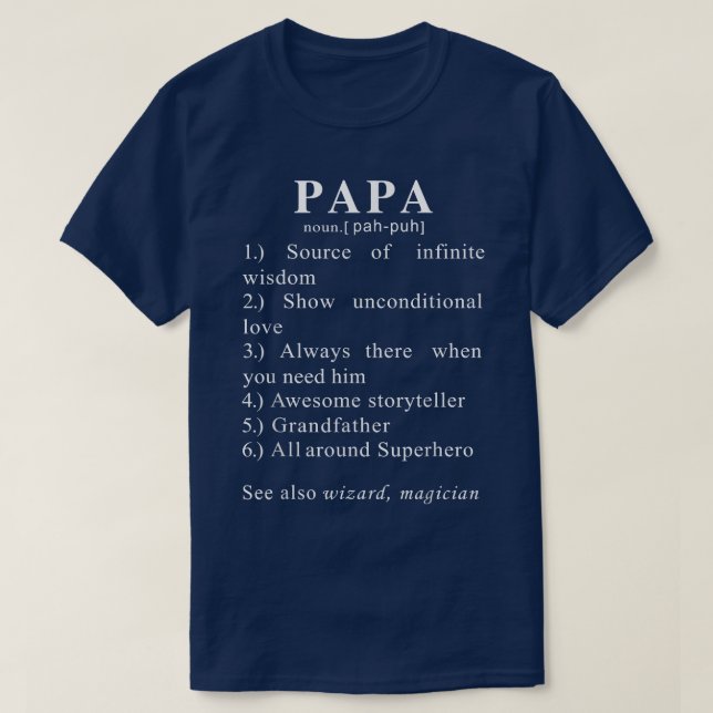 Papa Funny Definition For Men And Father Day  T Shirt (Design framsida)