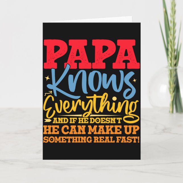 Papa Know Everything Fathers Day Cool Father Funny Kort (Framsida)