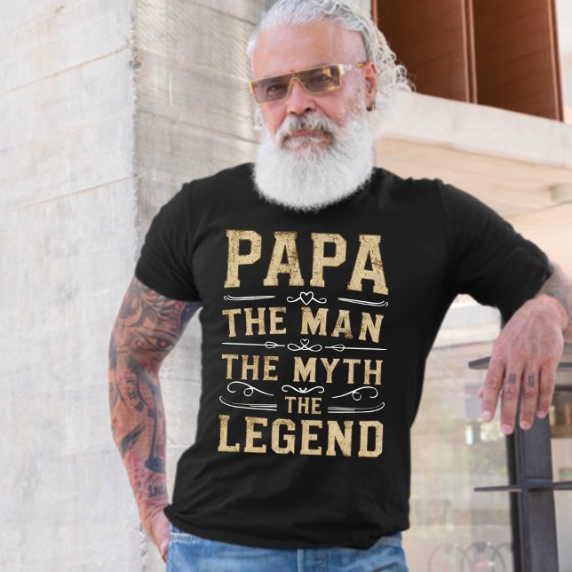 Papa | Mannen Myth the Legend Father's Day T Shirt (Papa The Man The Myth The Legend Dark T-shirt)