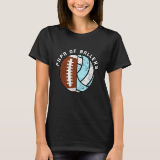 Papa of Ballers Funny Football Volleyball Papa T Shirt