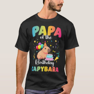 Papa Of The Birthday Girl Capybara Bday Party T Shirt