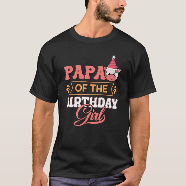 Papa Of The Birthday Girl Farming Barnyard Birthda T Shirt (Framsida)