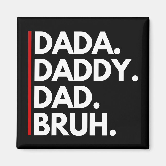 PAPA PAPPAN PAPPA BRUH MAGNET (Framsidan)
