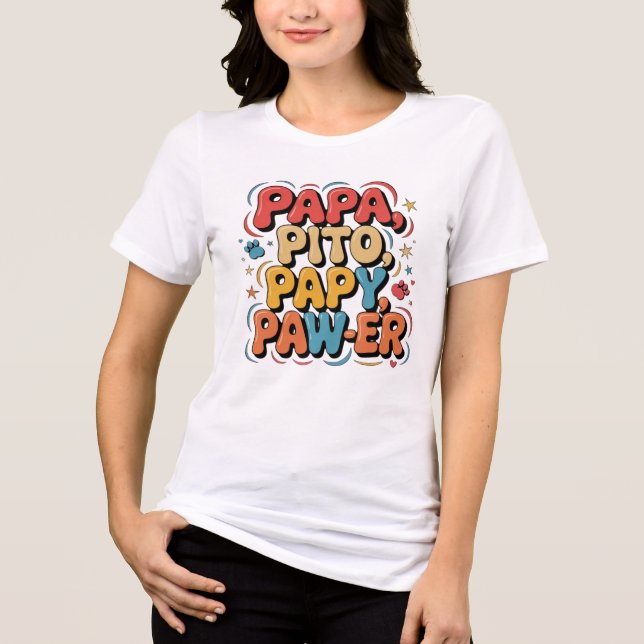 Papa Pito Pappy Pawer T Shirt (Framsida)