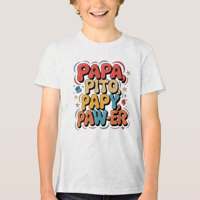 Papa Pito Pappy Pawer T Shirt (Framsida)