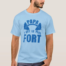 papa plus fort haltere logo t shirt