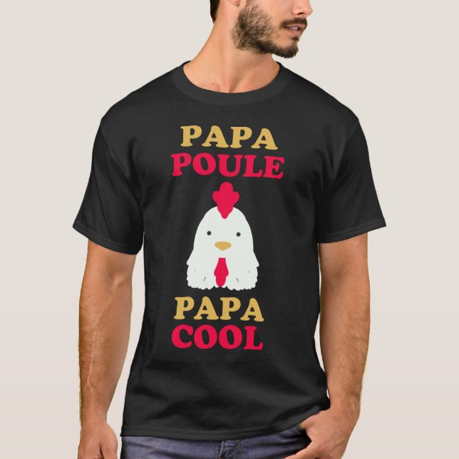 Papa poule - papa cool t shirt (Framsida)