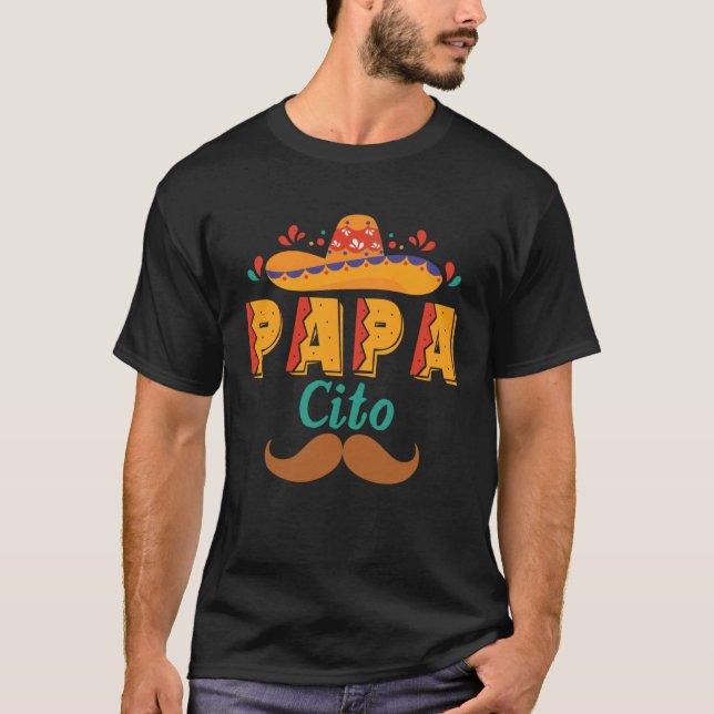 Papacito Cinco De Mayo Fiesta Mexican Father T Shirt (Framsida)