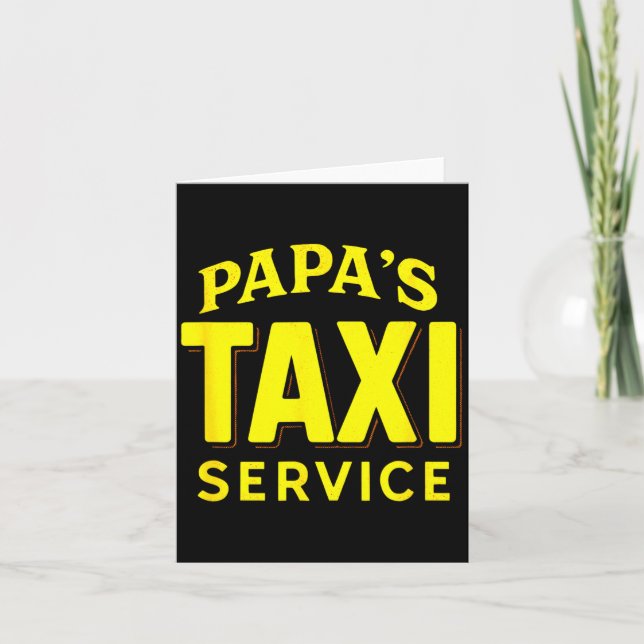 Papa's Taxi Service - Funny Dad Driver Love  Kort (Framsida)
