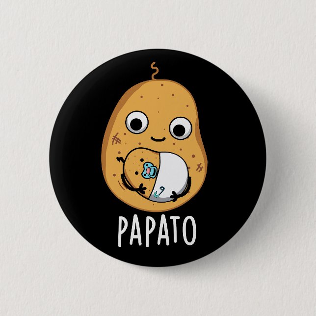 Papato Funny Potato Pun Mörk BG Knapp (Framsida)