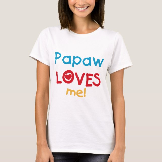 Papaw Kärlek Me T-shirts och presenter (Framsida)