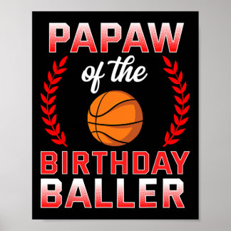 Papaw of the Birthday Boy Bysketbyll Bday Celebrat Poster