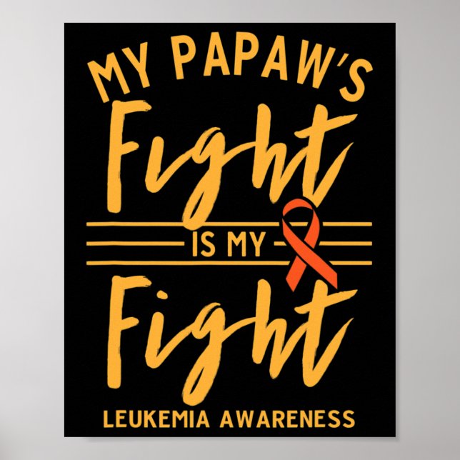 Papaws kamp är min medvetenhet om kampen mot leuke poster (Framsidan)