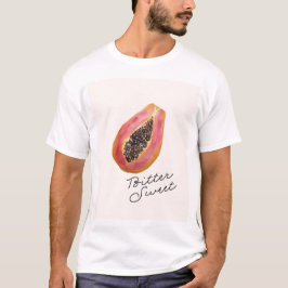 Papaya ; Bitter & Söt T Shirt