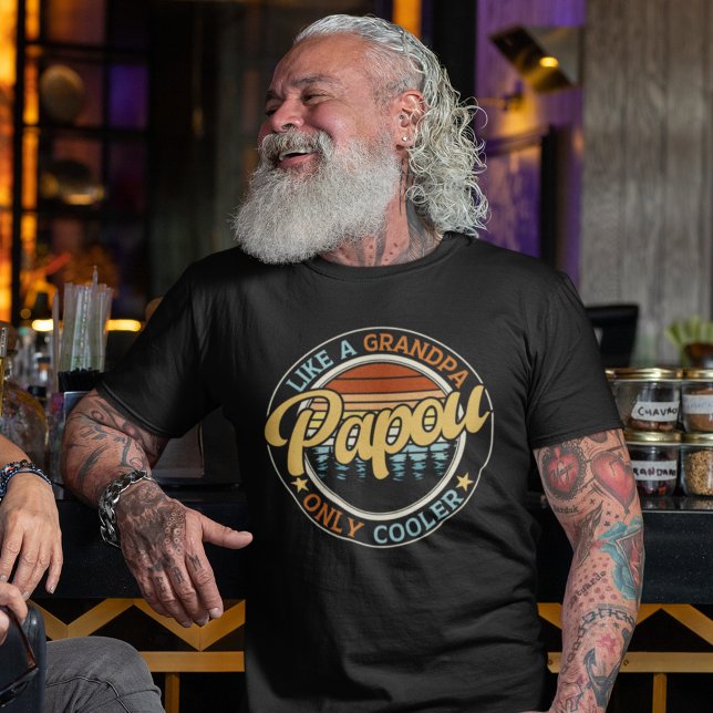 Papou like a Grandpa Only Cooler, Grandpa T Shirt (Skapare uppladdad)