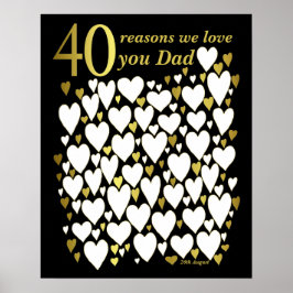 Pappa 40-årsdag Poster - 40 skäl till varför vi äl
