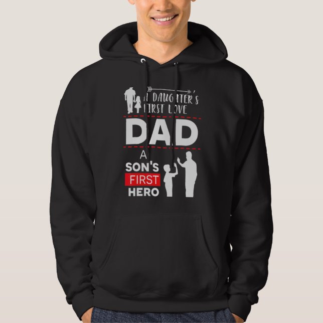 Pappa A Sons First Hero A Daughters First Kärlek F Hoodie (Framsida)