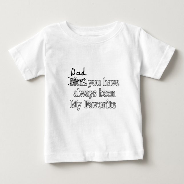 Pappa alltid min favorit- roliga skämtfars dag tee shirt (Framsida)