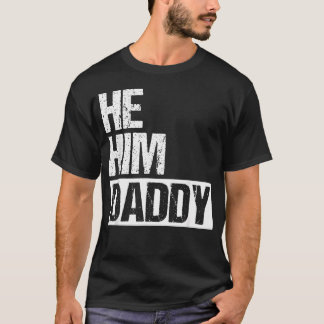 Pappa Älskare Alla hjärtans dag Citat Roligt Han T Shirt