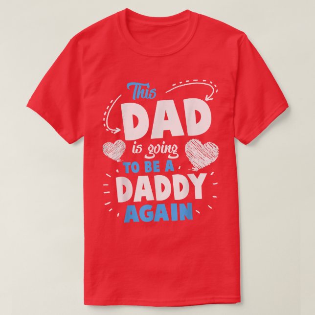 Pappa är åter igen och T. T Shirt (Design framsida)