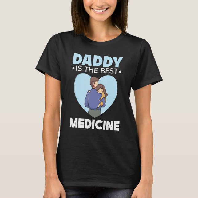 Pappa är den bästa medicinen Fars dag bästa Pappa  T Shirt (Framsida)