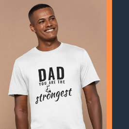 Pappa är du den starkaste Far-dagen T Shirt