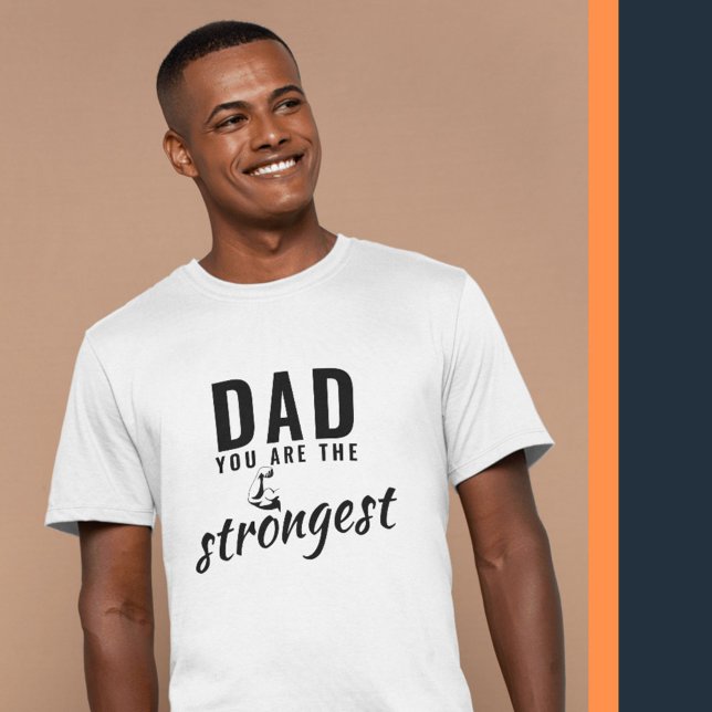 Pappa är du den starkaste Far-dagen T Shirt (Skapare uppladdad)