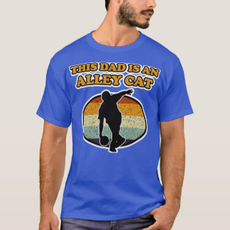 Pappa är en Alley Cat Bowling. T Shirt