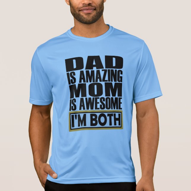PAPPA ÄR FANTASTISK ÄR BÅDE FANTASTISK. T SHIRT (Framsida)