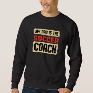Pappa är fotbollsspelaren Coach Fars dag Lång Ärmad Tröja