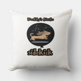 Pappa är liten sidekick Dekorativ kudde