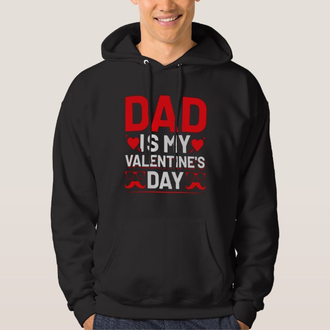 Pappa är min Alla hjärtans dag Hoodie (Framsida)