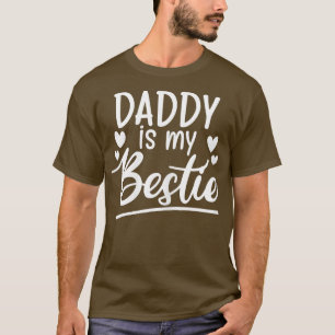 Pappa är min Bestie-roliga gåva från pappa till do T Shirt