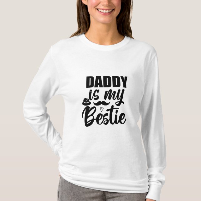Pappa är min Bestie, Speciell Bond med Pappa T Shirt (Framsida)